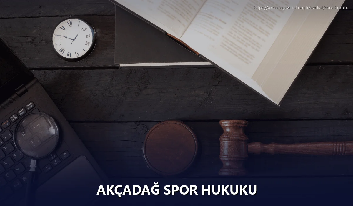 Akçadağ Spor Hukuku